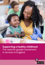 Supporting a healthy childhood: The need for greater investment in services in England